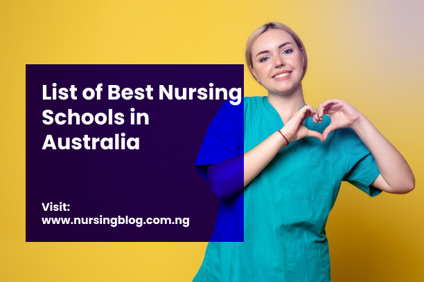 List of Best Nursing Schools in Australia: Requirement & Salary